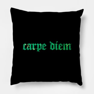 Carpe Diem - Seize the Day Pillow