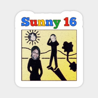 Sunny 16 roster Magnet