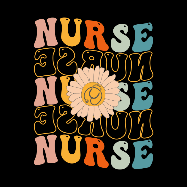 Retro Groovy Nurse Life For Women Nursing For Nurses Week by drag is art