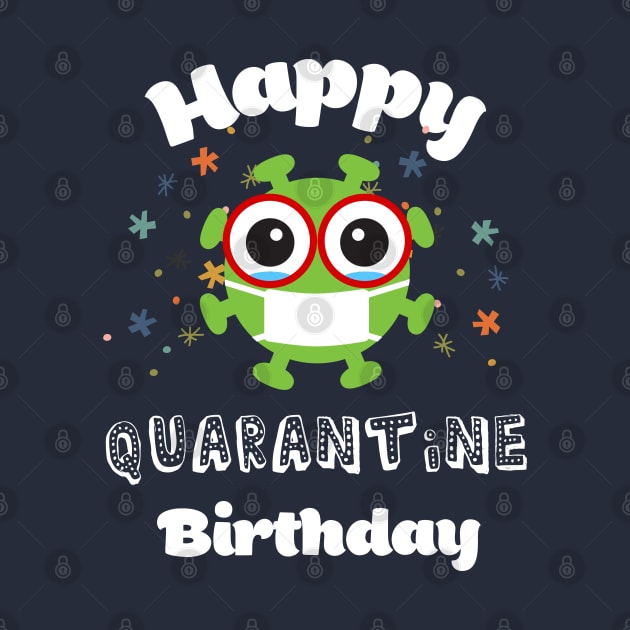 Happy quarantine birthday by Hloosh