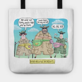 Hardcore Hikers Tote