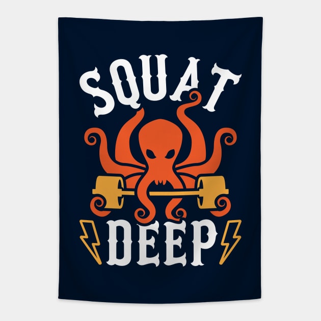 Squat Deep Kraken Tapestry by brogressproject