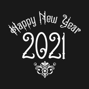 2021 Happy New Year T-Shirt