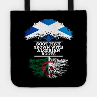 Scottish Grown With Algerian Roots - Gift for Algerian With Roots From Algeria Tote