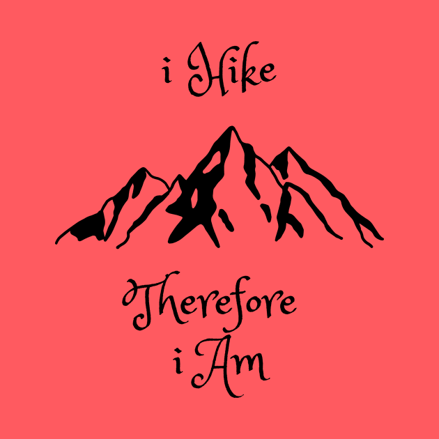 I hike therefore I am by Rickido