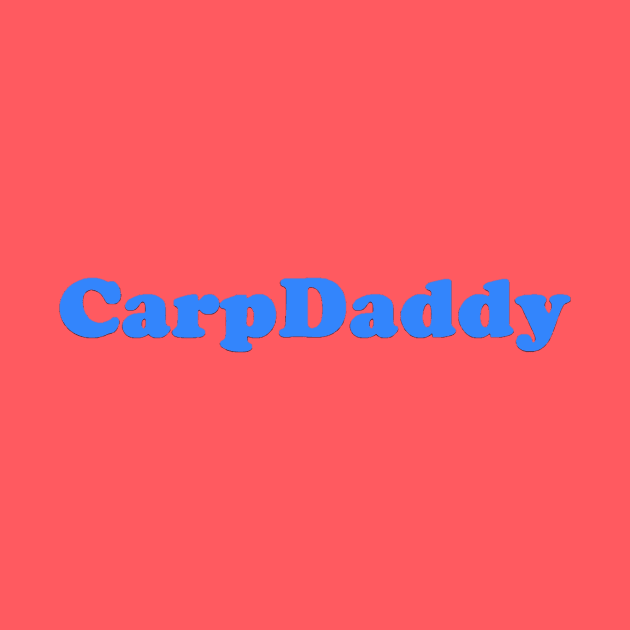The Carp Daddy Design by Bleeding Yankee Blue