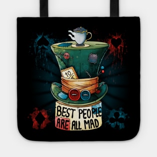 Best People are all Mad Tote