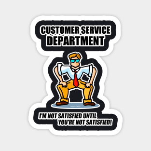 Customer Service Department Magnet