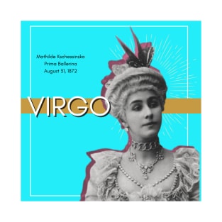 Mathilde Kschessinska: Virgo T-Shirt