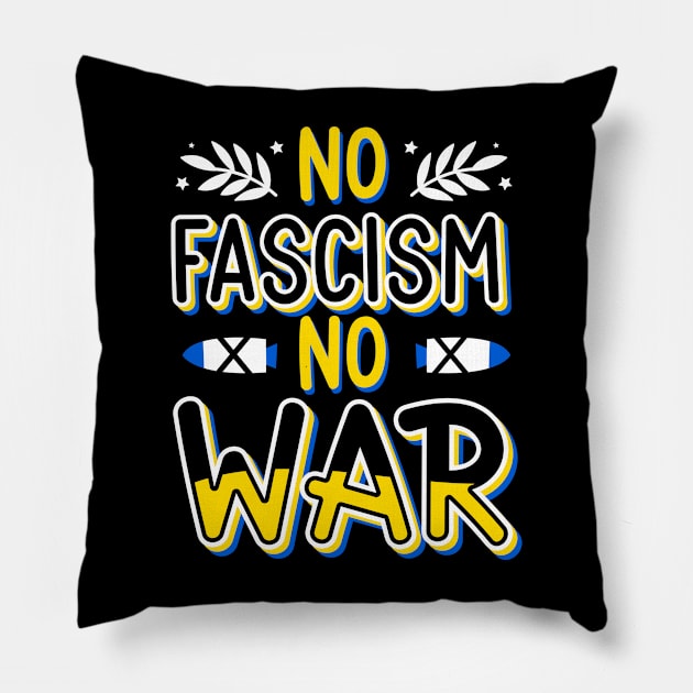 No Fascism No War Pillow by Alfaroni