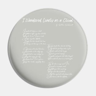 "I Wandered Lonely as a Cloud" by William Wordsworth Pin