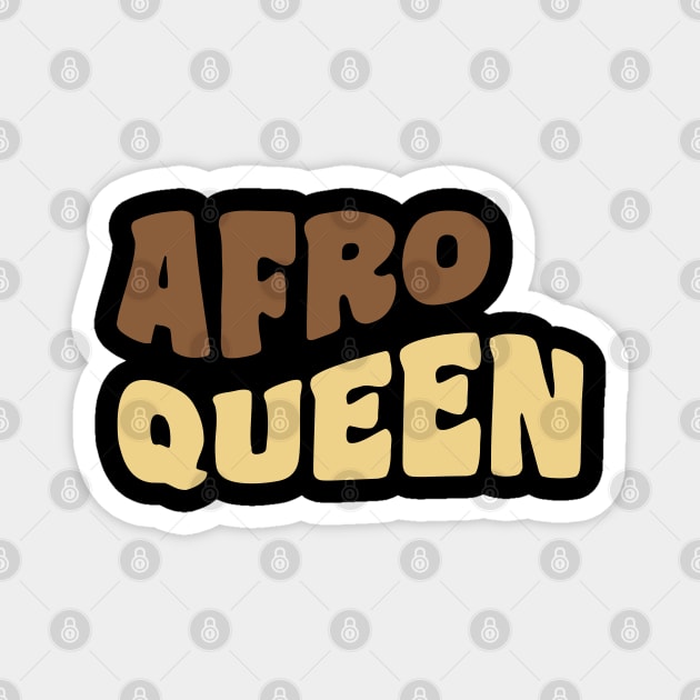 Afro Queen, Black Queen, Black Woman Magnet by UrbanLifeApparel