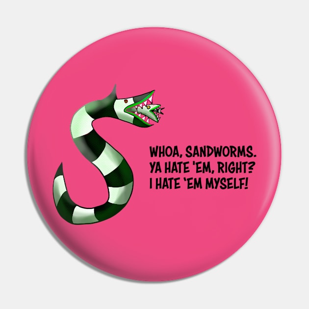 Beetlejuice Sandworms Pin by Pixel Paragon