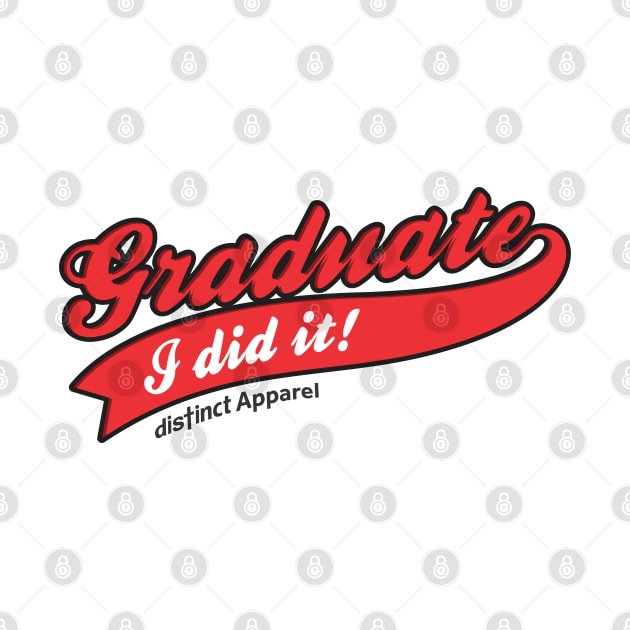 GRADUATE 2020 (QUARANTINE SURVIVOR) by DistinctApparel