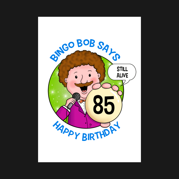 Bingo Bob - 85 by GarryVaux