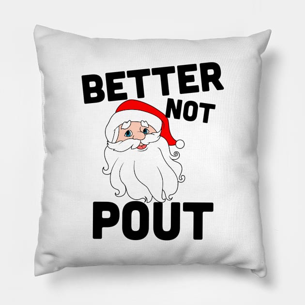 Better no Pout Santa Pillow by Blister