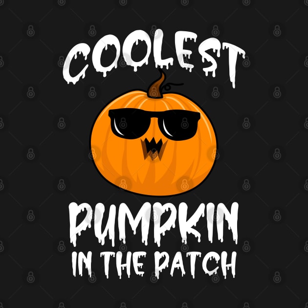 Coolest Pumpkin In The Patch - Pumpkins Halloween by Arts-lf