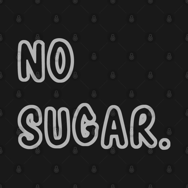 No Sugar by RizanDoonster