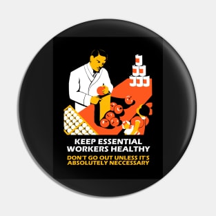 Keep Essential Workers Healthy Pin