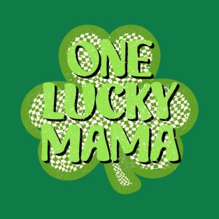 Cherished Matron: One Lucky Mama Clover T-Shirt