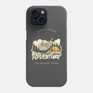 Camping life, camping vintage, be adventurous apparel Phone Case
