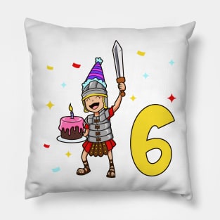 I am 6 with Centurion - kids birthday 6 years old Pillow