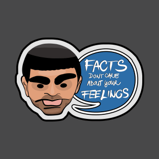 Ben Shapiro: Facts Don't Care About Your Feelings - Blue T-Shirt