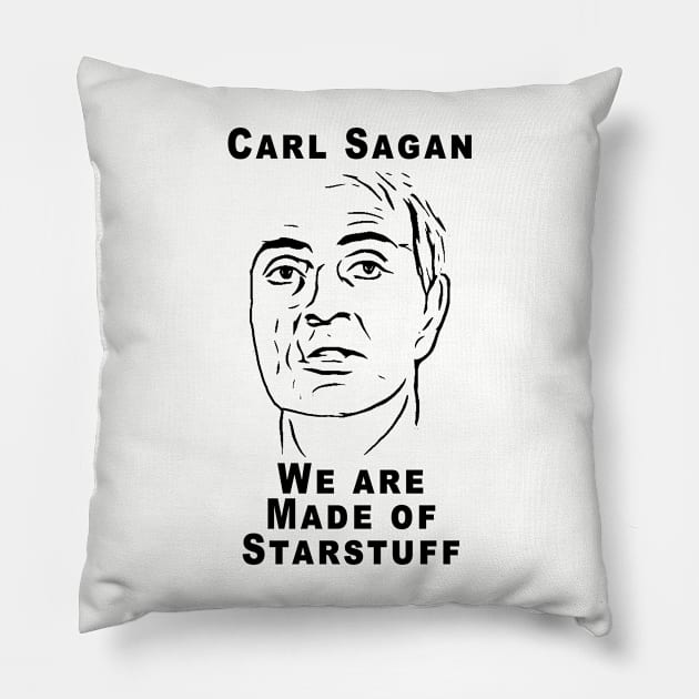 Carl Sagan Starstuff Quote Pillow by RockettGraph1cs