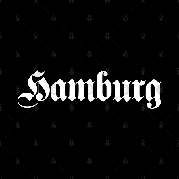 Hamburg written with gothic font by Happy Citizen