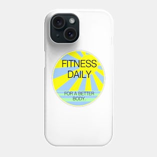 Fitness Daily Phone Case