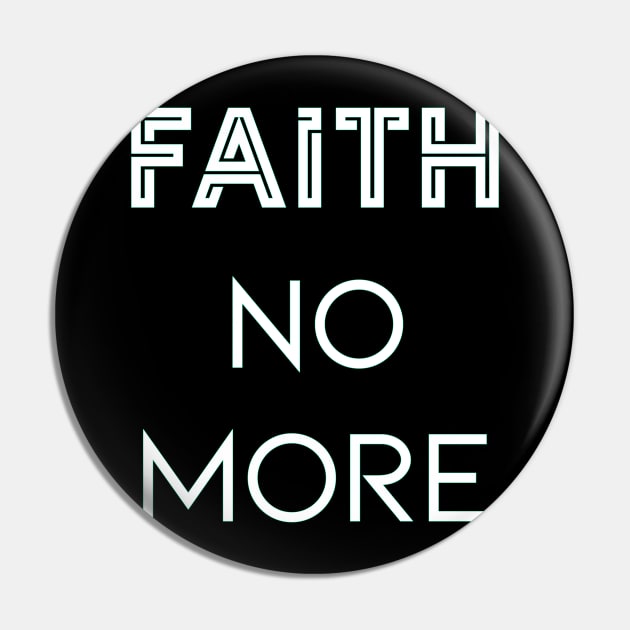 Faith No More Pin by YourSelf101