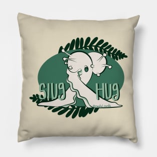 Slug Hug and Ferns Pillow