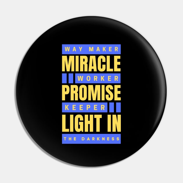 Way maker miracle worker promise keeper | Christian Pin by All Things Gospel