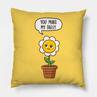 You make my daisy Pillow