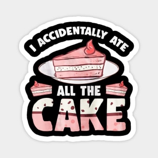 Cake Eater Lover Gift Magnet