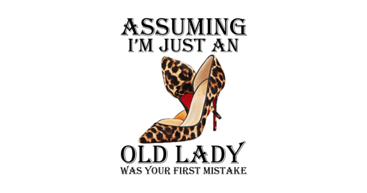 old lady high heels
