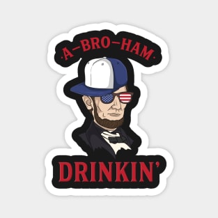 4TH OF JULY: A Bro Ham Drinkin Gift Magnet