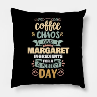 Coffee Chaos And Margaret Pillow