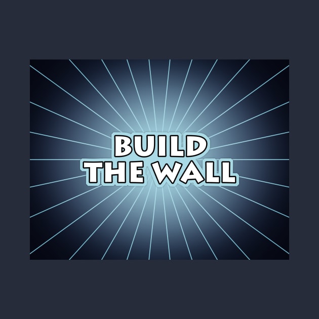 Build The Wall by morningdance