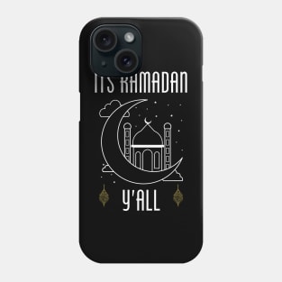 its ramadan yall | ramadan fasting mode on islamic art Phone Case