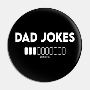 Dad Jokes Loading Pin