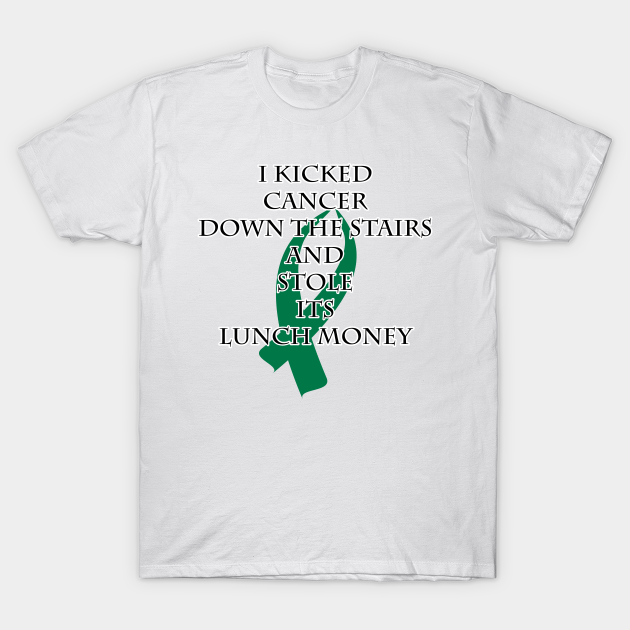 Discover Cancer Bully (Green Ribbon) - Cancer Survivor - T-Shirt