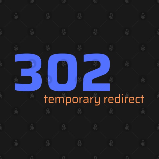 302 Temporary Redirect by CyberChobi