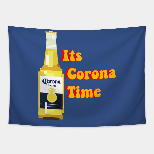 It Corona Time! Tapestry by TojFun