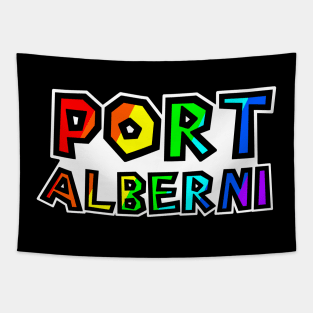 City of Port Alberni - Rainbow Text Design - Ultimate Fishing Town - Port Alberni Tapestry