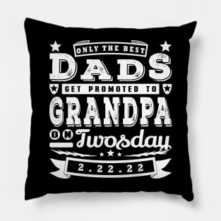 Only The Best Dads Twosday Funny Typography White Text Pillow