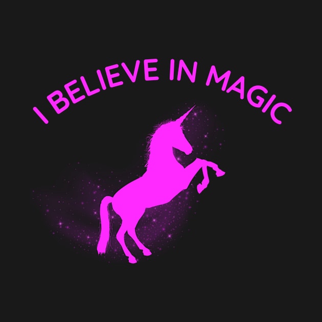 I Believe In Magic - Unicorn by EmmyJ