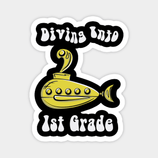 Divin Into 1st Grade Magnet