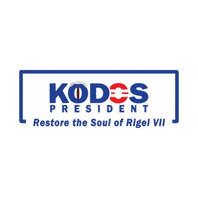 Restore the Soul of Rigel VII!  Vote Kodos! by Kaiju-Ro