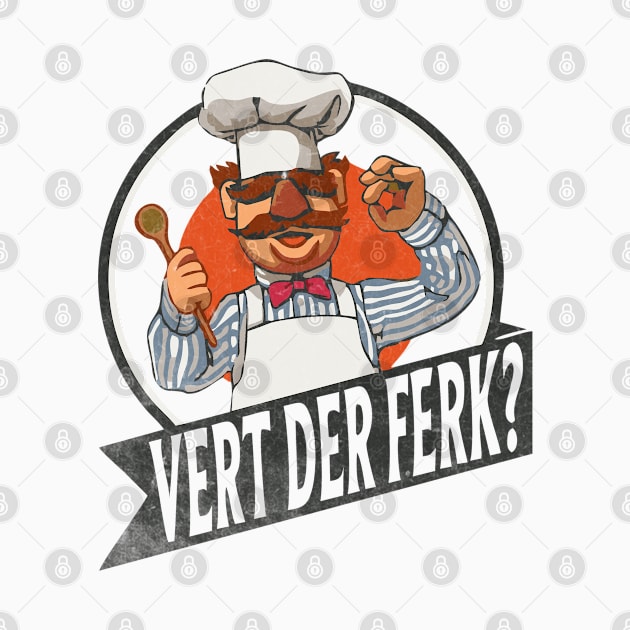 vert der ferk //the swedish chef I dont Always - VINTAGE STYLE by framehead